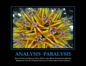 Analysis_Paralysis